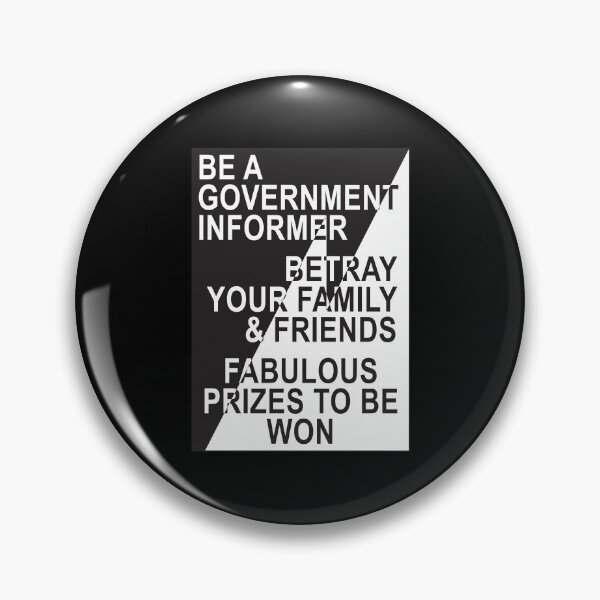 Item preview, Be A Government Informer designed and sold by Off the Box.
