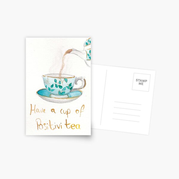 Item preview, Have a Cup of Positivi-tea designed and sold by kmpaisley.