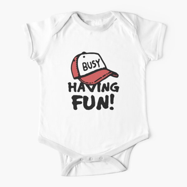 Busy Having Fun Baby One Piece By Ln Design Redbubble