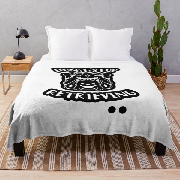 Item preview, Don't Stop Retrieving  designed and sold by ANAS MAATI.