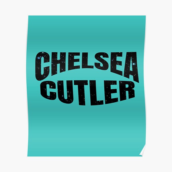 Chelsea Cutler Posters Redbubble