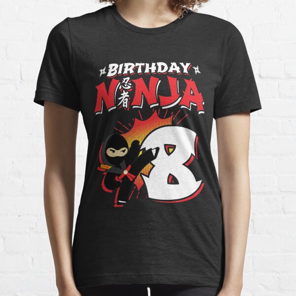 Kids Ninja Birthday Party Gift - 8 Year Old - Birthday Ninja 8 Essential T-Shirt