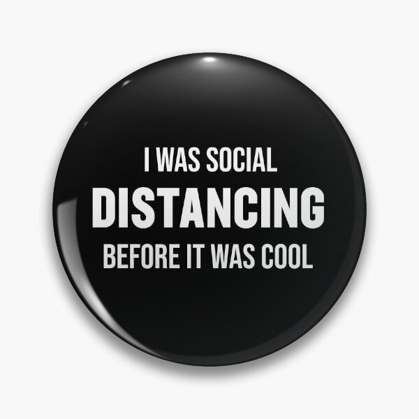Item preview, I was Social Distancing Before It was Cool Men's Shirt Funny Self Isolation designed and sold by jozefds.