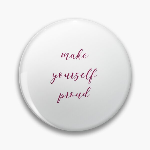 Artikelvorschau, Mach dich selber stolz entworfen und verkauft von Inspirationmotivation.