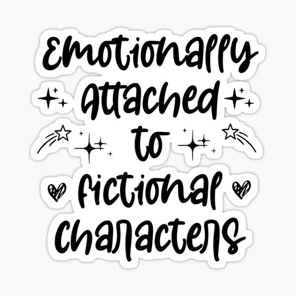 Artikel-Vorschau von Emotional verbunden mit fiktiven Charakteren, lustiges Shirt, lustiges T-Shirt, Zitat, Buchliebhaber,, designt und verkauft von Noussairox.