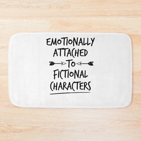 Item preview, Emotionally Attached to Fictional Characters ,Funny Shirt,Funny T-shirt,Quote,Book Lover, designed and sold by Noussairox.