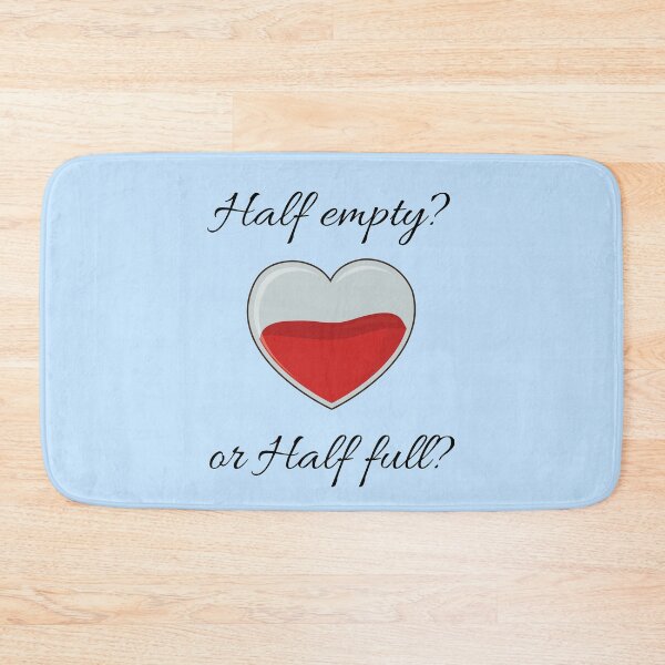 Item preview, Heart Half Empty or Half Full? designed and sold by spoeg.