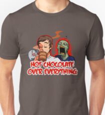 Hot Chocolate Over Everything Unisex T-Shirt