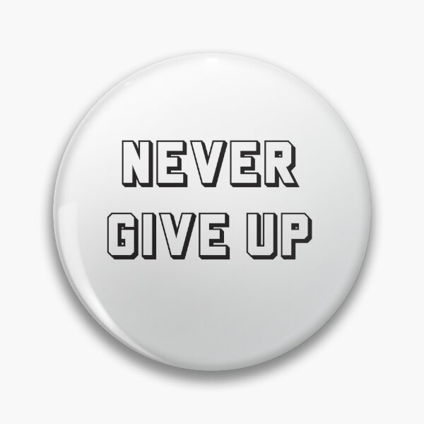 Artikelvorschau, Gib nie auf entworfen und verkauft von Inspirationmotivation.
