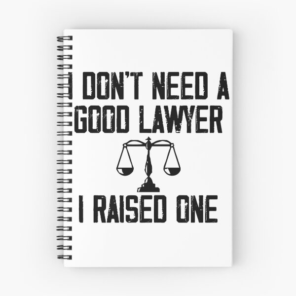 Item preview, I Don't Need A Good Lawyer I Raised One / Funny Cute Attorney Law School Student Graduate Graduation Parents Proud Gift  designed and sold by Noussairox.