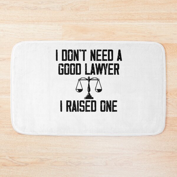 Item preview, I Don't Need A Good Lawyer I Raised One / Funny Cute Attorney Law School Student Graduate Graduation Parents Proud Gift  designed and sold by Noussairox.