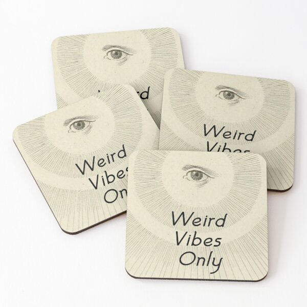 Item preview, Weird Vibes Only designed and sold by BlueSpecsStudio.