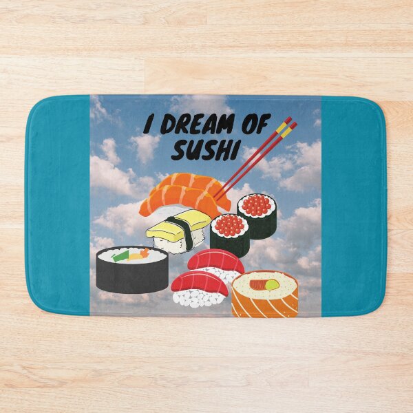 Item preview, I dream of sushi designed and sold by PhoeniXDreamer.