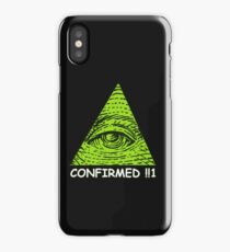Confirmed!!1 iPhone Case