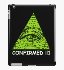 Confirmed!!1 iPad Case/Skin