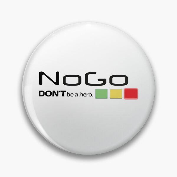 Item preview, No Go. Don't Be a Hero. designed and sold by mp2262.
