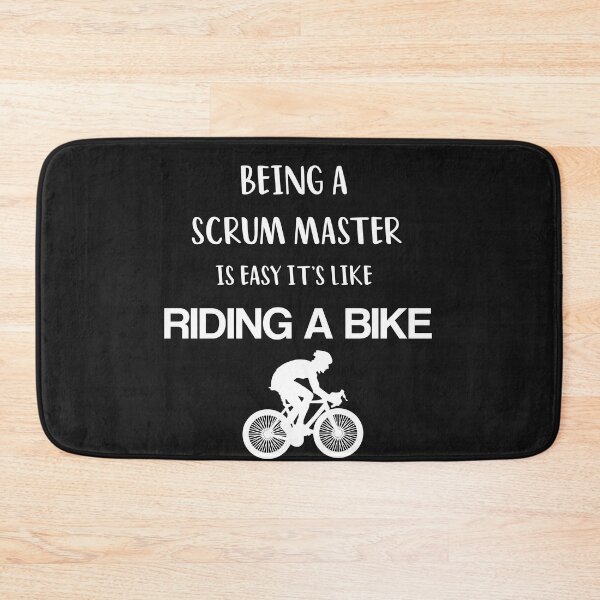 Item preview, Being A Scrum Master Is easy its Like Riding A Bike  designed and sold by ANAS MAATI.