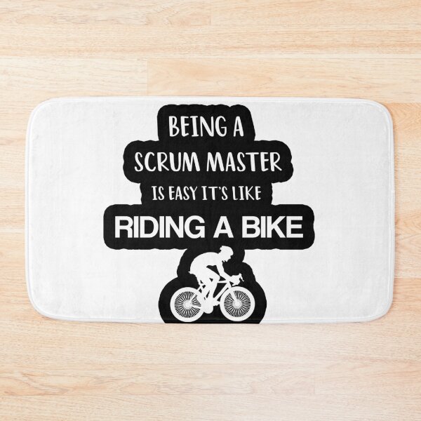 Item preview,  Being A Scrum Master Is easy its Like Riding A Bike  designed and sold by ANAS MAATI.