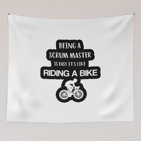 Item preview,  Being A Scrum Master Is easy its Like Riding A Bike  designed and sold by ANAS MAATI.