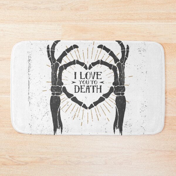 Item preview, I love you to death designed and sold by gtcdesign.