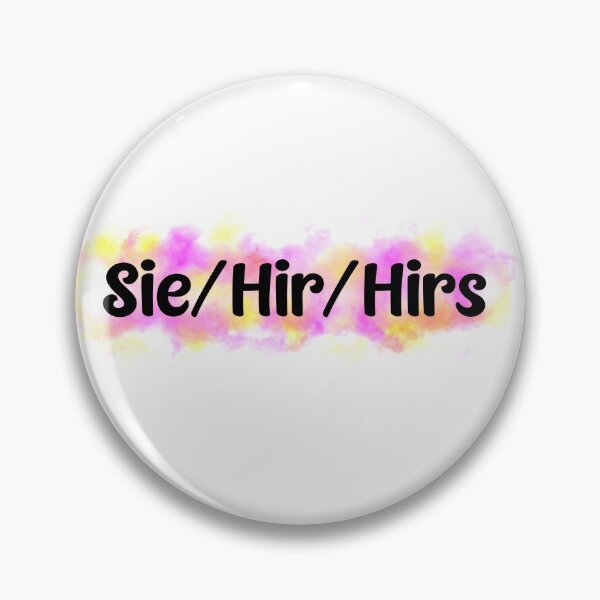 Artikelvorschau, Sie / Hir / Hirs - Pronomen entworfen und verkauft von Isabella Ferrari.