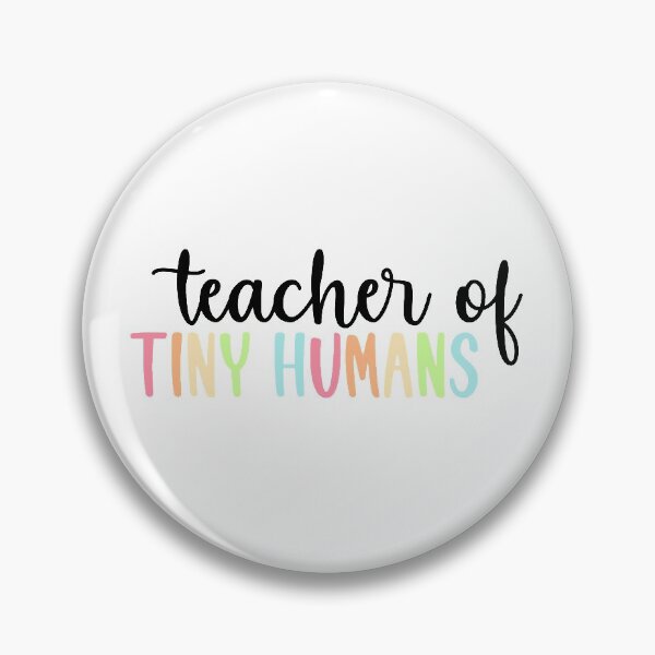 Item preview, teacher of tiny humans designed and sold by STEPH.com.