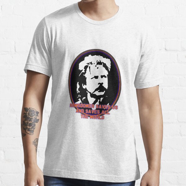 Rowsdower Saves Us and Saves All The World Essential T-Shirt