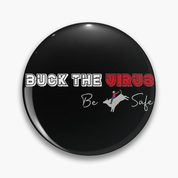 Item preview, Buck The Virus Be Cowboy Safe A Simple Quote  designed and sold by MerchSpot.