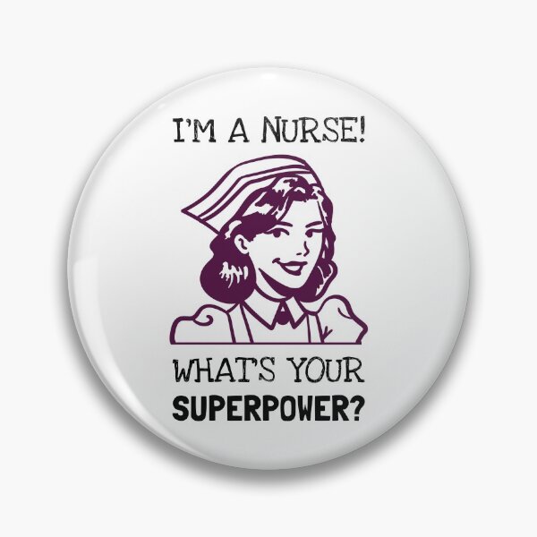 Item preview, I'm A Nurse! What's Your Superpower? designed and sold by unikologo.