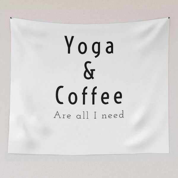 Artikelvorschau, Yoga und Kaffee sind alles was ich brauche entworfen und verkauft von Sutra-Lotus-Co.