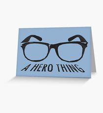 A super hero needs a disguise! Greeting Card