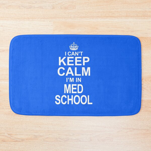 Item preview, I Can't Keep Calm, I'M In Med School! designed and sold by flipper42.