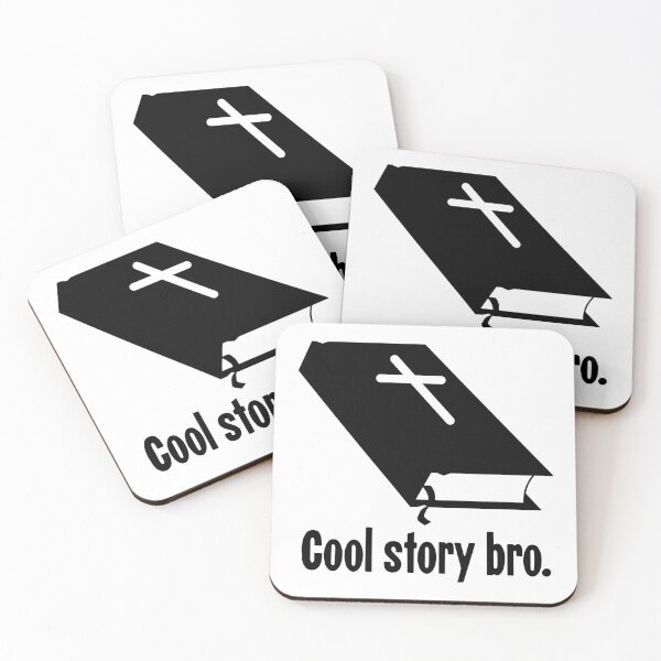 Item preview, Cool Story Bro designed and sold by Good-Looking Corpse.