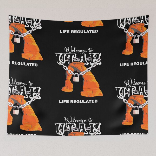 Item preview, Utah Political Satire Life Regulated Arch designed and sold by RiffXS.