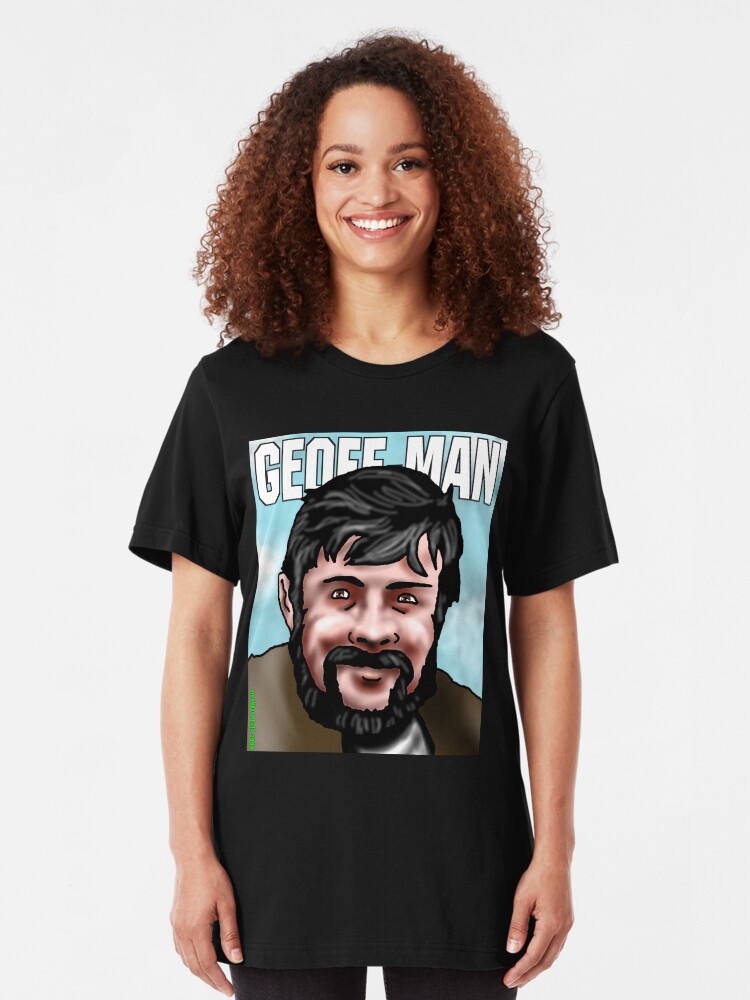 Alternate view of Geoff Keegan - Geoff Man Slim Fit T-Shirt