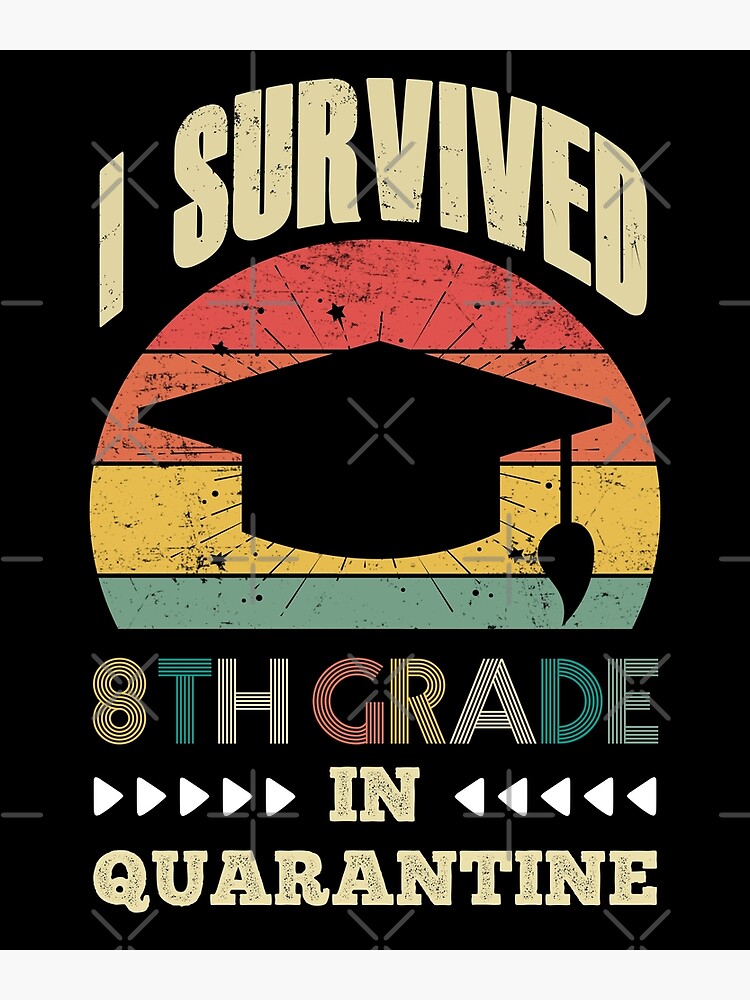 i survived 8th grade 2020