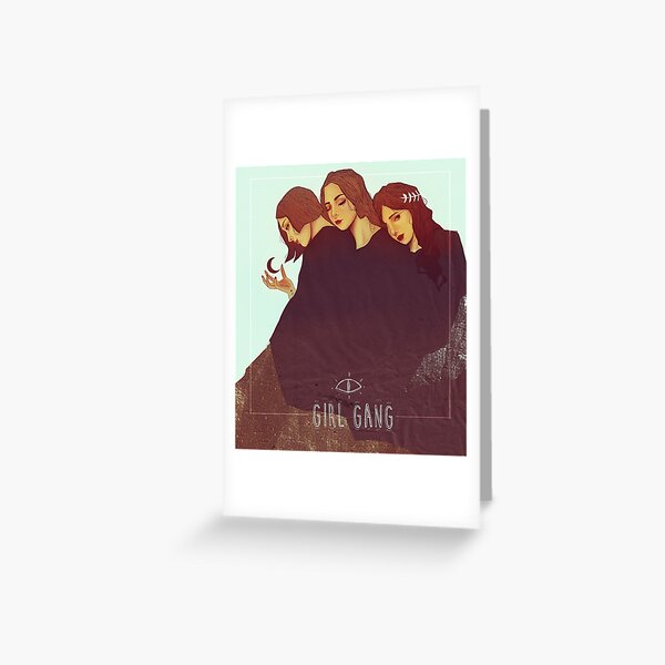 Girl Gang Greeting Card