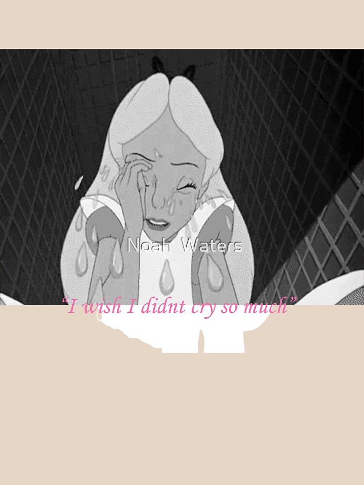 Thumbnail 3 of 3, Fitted T-Shirt, Alice "I wish I didn't cry so much" designed and sold by boss0501.