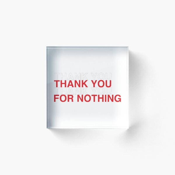 Item preview, Thank You For Nothing  designed and sold by janewwu.