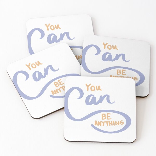 Item preview, You Can Be Anything designed and sold by Kelseys103.
