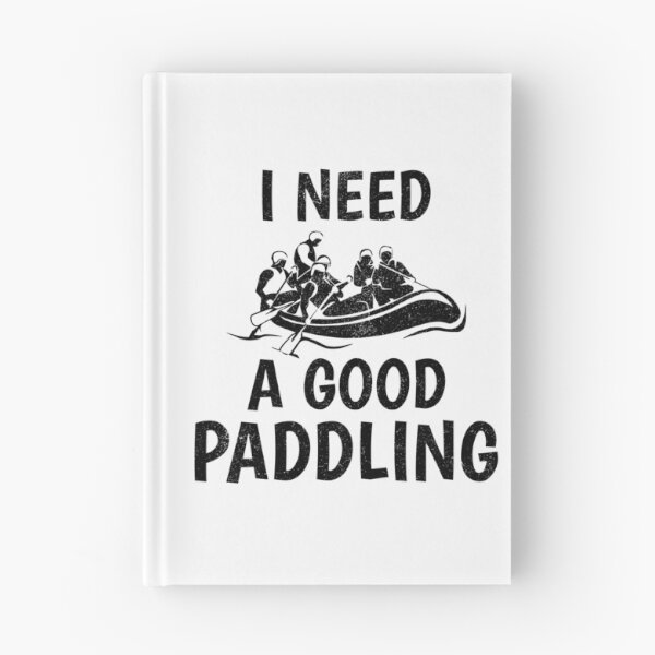 Item preview, Rafting, Paddle Raft - Need a Good Paddling designed and sold by EstelleStar.