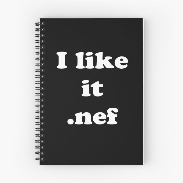 Item preview, I like it .nef - white text on black background design designed and sold by Jordan McChesney.