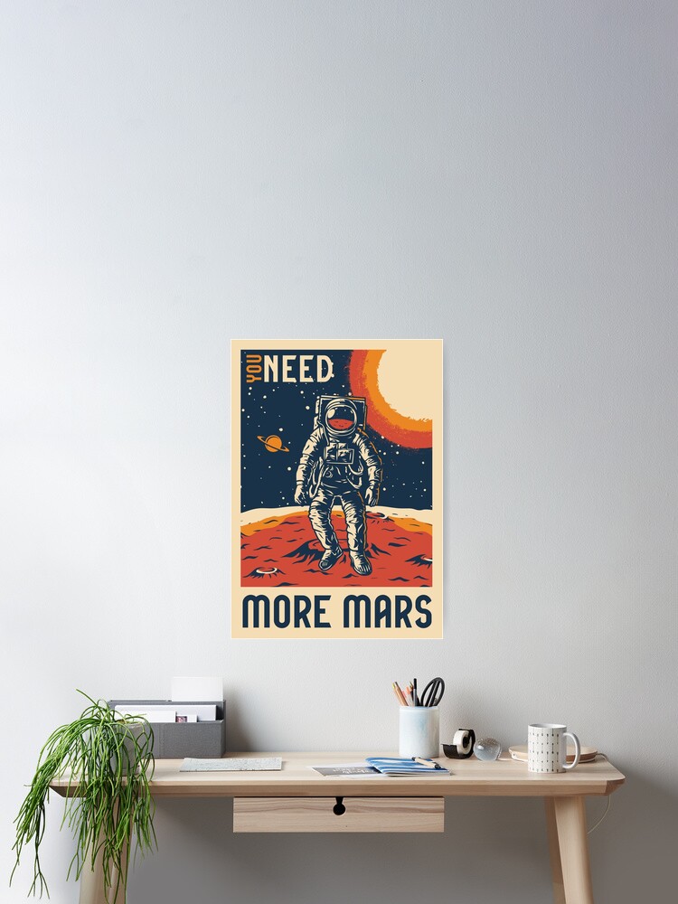 Thumbnail 2 of 3, Poster, You Need More Mars Vintage Space Exploration designed and sold by renju1902.