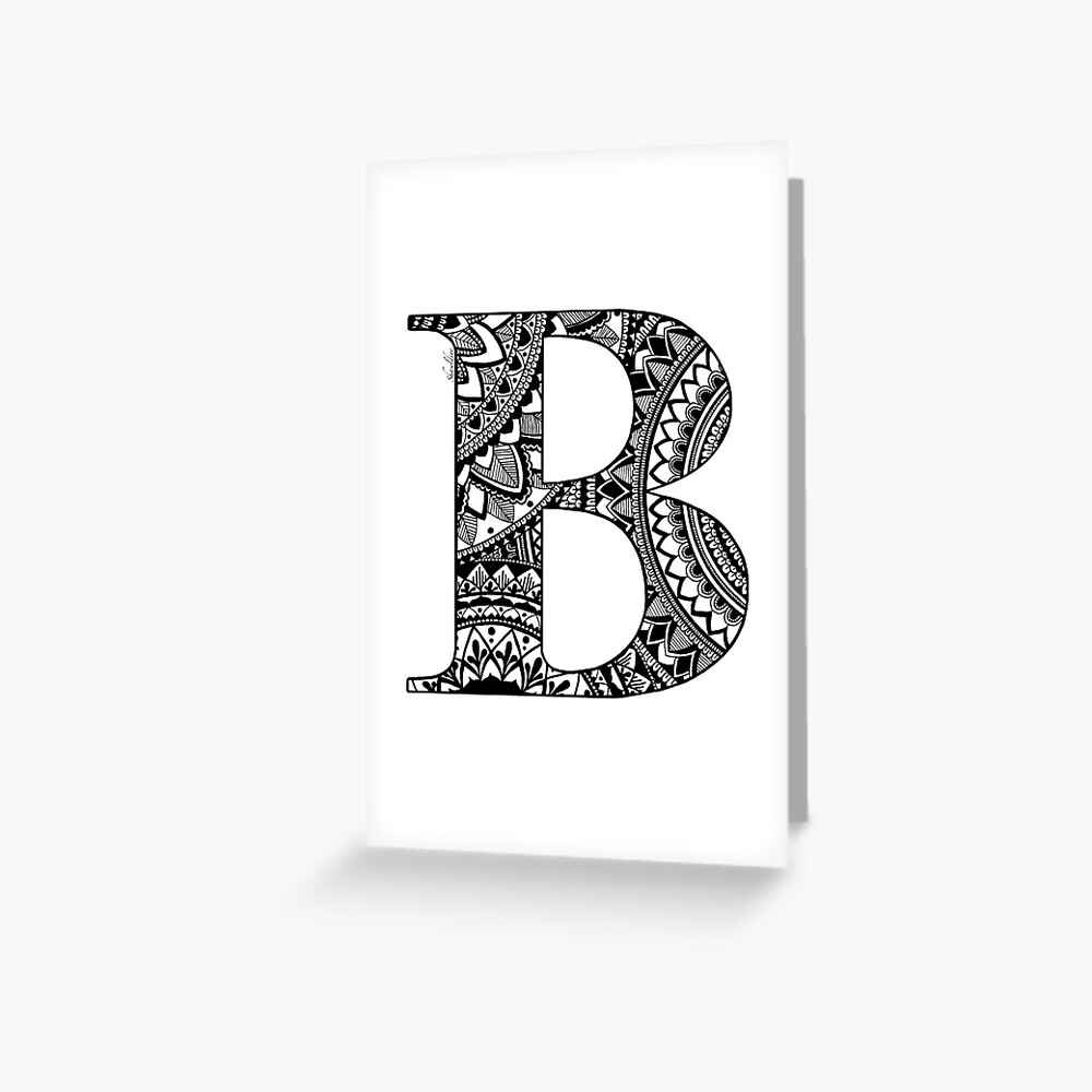 "Mandala Letter B" Greeting Card For Sale By Shaseldine | Redbubble