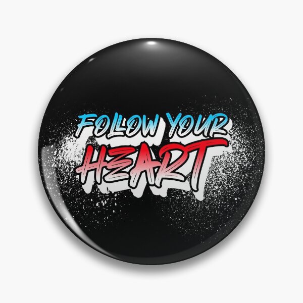 Item preview, Follow Your Heart designed and sold by MoonsmileProd.