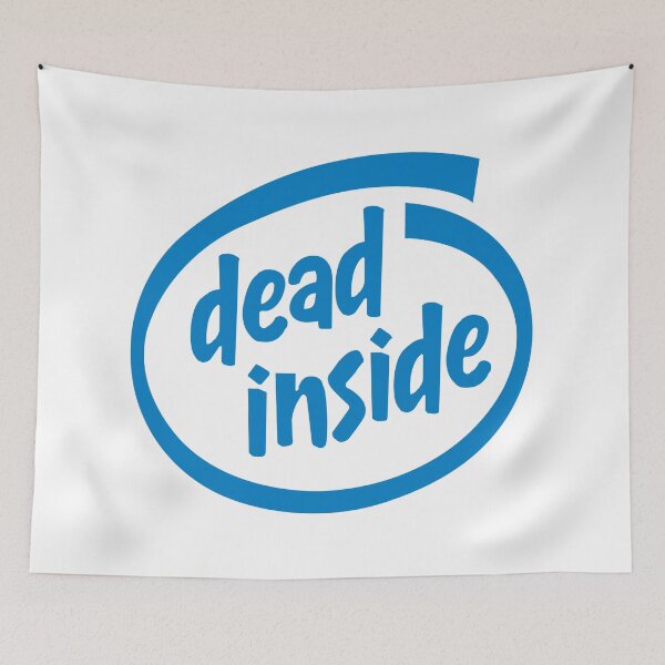 Item preview, Dead Inside designed and sold by Good-Looking Corpse.