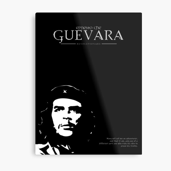 A Quote By Ernesto Che Guevara Metal Print