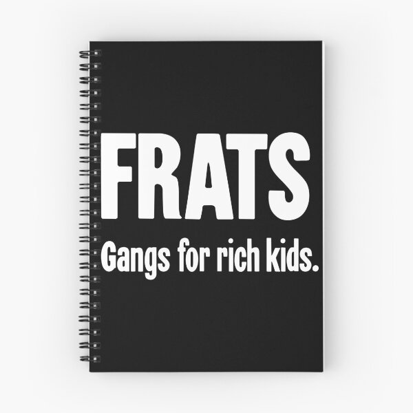 Item preview, Frats: Gangs For Rich Kids designed and sold by Good-Looking Corpse.