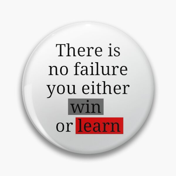 Item preview, There is no failure you either win or learn. designed and sold by Yosaporn.