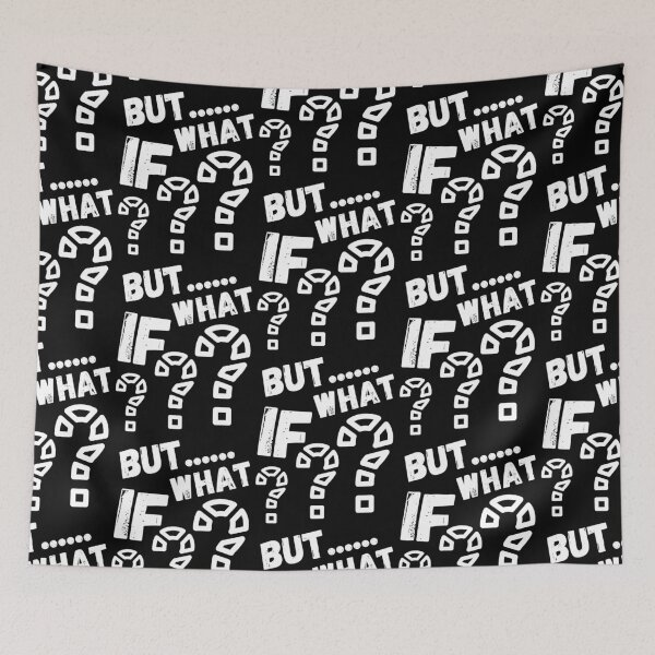 Item preview, But... What If ??? designed and sold by RIVEofficial.